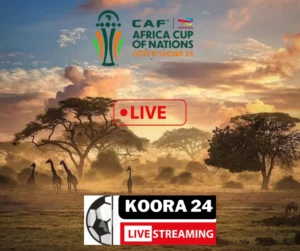 CAN 2024 Live Streaming on Koora 24 English