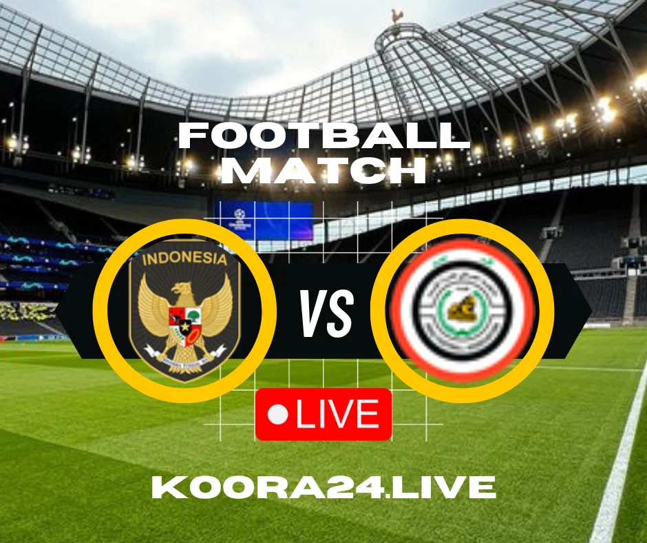 Indonesia vs Iraq Asian Cup 2024 on koora24 koora Live English