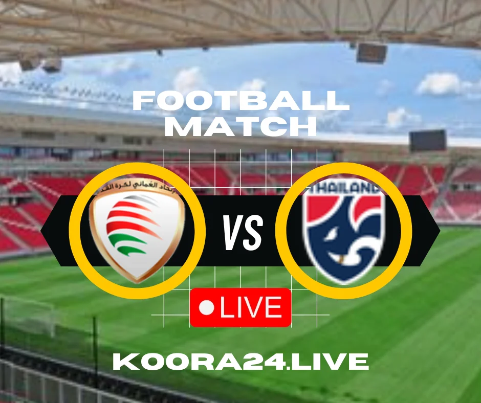 Oman vs Thailand Asian Cup on Koora24 | koora Live English