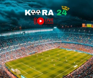 Koora24 Koora Live streaming Best Free Streaming site web