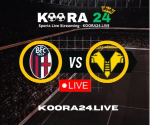 Bologna vs Hellas Verona Serie A on Koora24