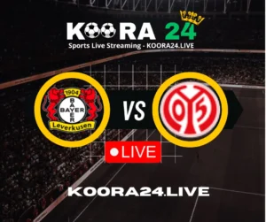 Leverkusen vs Mainz 05 Bundesliga on Koora24