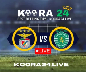 Benfica vs Sporting CP Live on Koora 24